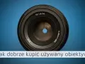 Używany obiektyw czy warto? Odkryj ryzyko i korzyści zakupu