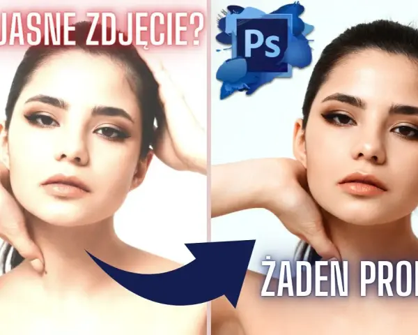 Jak edytować zdjęcia w Photoshopie: unikaj najczęstszych błędów i poprawiaj efekty