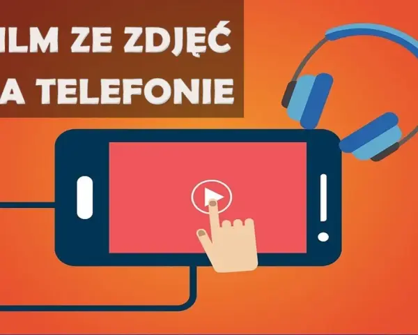 Jak zrobić filmik ze zdjęć na telefonie - proste sposoby i aplikacje